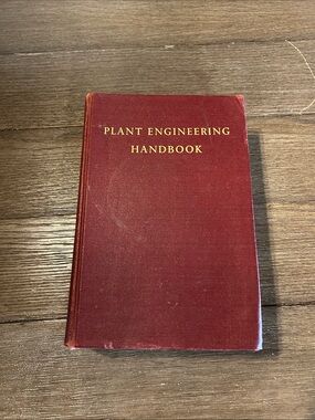 Plant Engineering handbook first edition 1950 William Staniar M E Rare Book